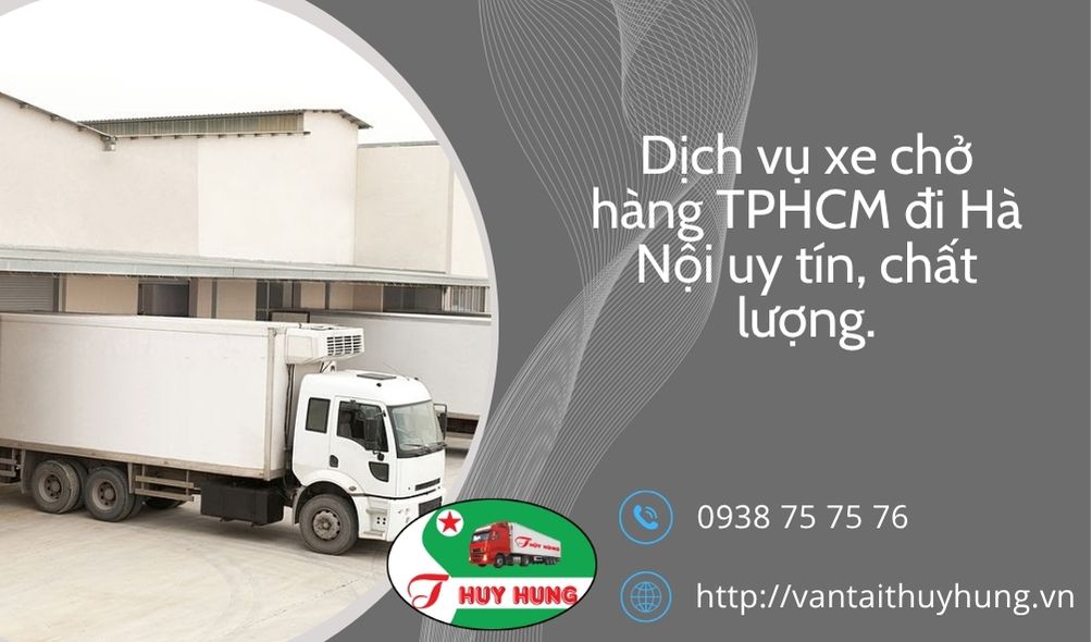 Xe chở hàng TPHCM đi Hà Nội